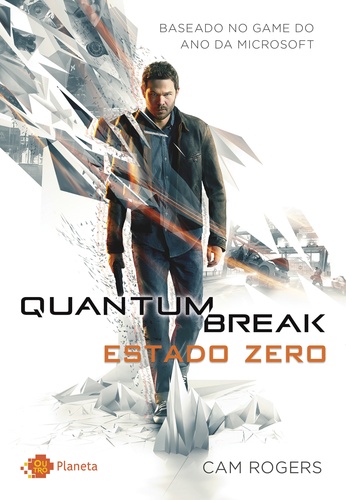 Quantum Break – Estado Zero