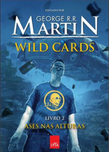 Wild Cards – Livro 2 – Ases nas Alturas