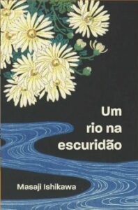 Um rio na escuridão